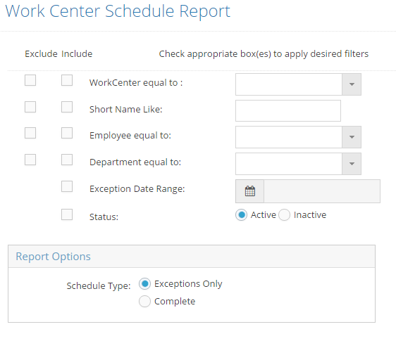 Work Center Schedule Filters